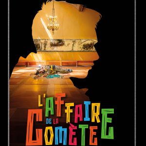 L'affaire de la Comète
